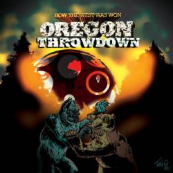 How The West Was Won : Oregon Throwdown